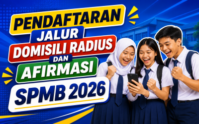 Pendaftaran Jalur Domisili Radius dan Afirmasi Dimulai