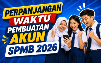 Perpanjangan Waktu Pembuatan Akun SPMB 2026/2027